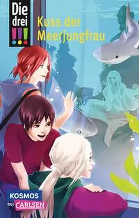 Sol |  Die drei !!!: Kuss der Meerjungfrau | Buch |  Sack Fachmedien
