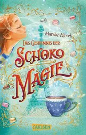 Allnoch |  Das Geheimnis der Schokomagie | Buch |  Sack Fachmedien