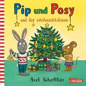 Scheffler |  Pip und Posy: Pip und Posy und der Weihnachtsbaum | Buch |  Sack Fachmedien