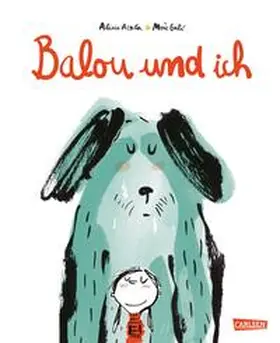 Acosta | Balou und ich | Buch | 978-3-551-52221-4 | www2.sack.de