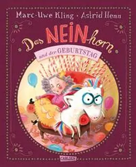 Kling |  Das NEINhorn und der Geburtstag | Buch |  Sack Fachmedien