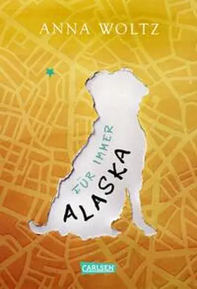 Woltz |  Für immer Alaska | Buch |  Sack Fachmedien