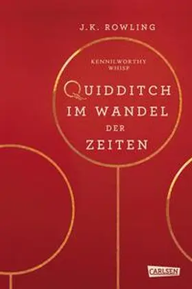 Rowling |  Hogwarts-Schulbücher: Quidditch im Wandel der Zeiten | Buch |  Sack Fachmedien