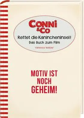 Walder |  Conni & Co 02 - Das Buch zum Film - Rettet die Kanincheninsel! | Buch |  Sack Fachmedien