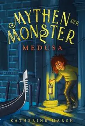 Marsh |  Mythen der Monster 1: Medusa | Buch |  Sack Fachmedien