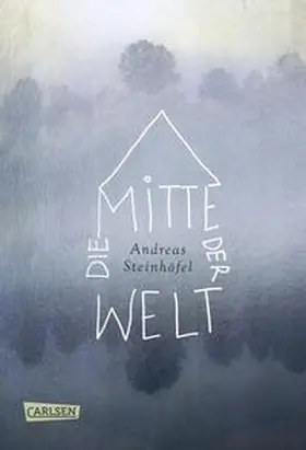 Steinhöfel | Die Mitte der Welt | Buch | 978-3-551-58395-6 | www2.sack.de