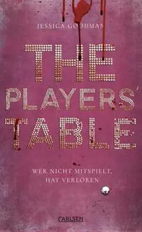 Goodman |  The Players' Table - Wer nicht mitspielt, hat verloren | Buch |  Sack Fachmedien