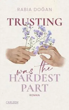Dogan / Dogan / Dog?an |  Trusting Was The Hardest Part (Hardest Part 2) | Buch |  Sack Fachmedien