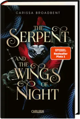 Broadbent |  The Serpent and the Wings of Night (Crowns of Nyaxia 1) | Buch |  Sack Fachmedien
