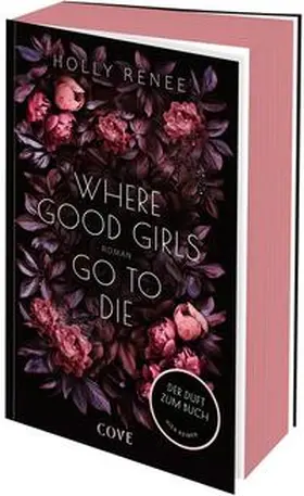 Renee |  Where Good Girls go to Die (Good Girls 1) | Buch |  Sack Fachmedien