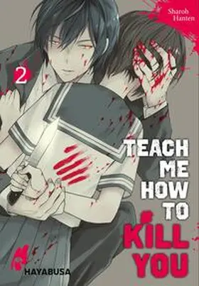 Hanten | Teach me how to Kill you 2 | Buch | 978-3-551-62093-4 | sack.de