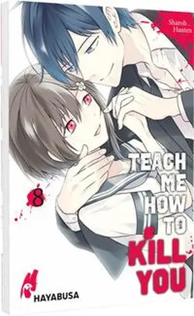 Hanten |  Teach me how to Kill you 8 | Buch |  Sack Fachmedien
