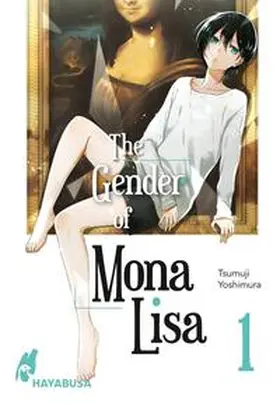 Yoshimura |  The Gender of Mona Lisa 1 | Buch |  Sack Fachmedien
