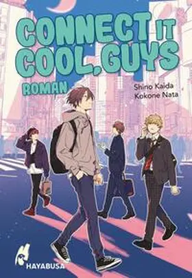 Kaida / Nata |  Connect it Cool, Guys | Buch |  Sack Fachmedien