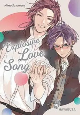 Suzumaru |  Explosive Love Song | Buch |  Sack Fachmedien