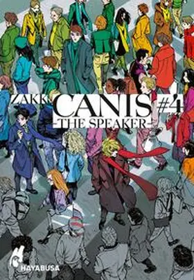 ZAKK |  CANIS 4: -THE SPEAKER- 4 | Buch |  Sack Fachmedien