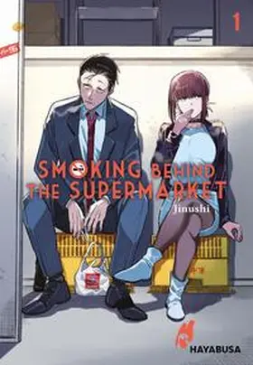 Jinushi |  Smoking Behind the Supermarket 1 | Buch |  Sack Fachmedien
