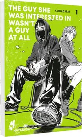 Arai |  The Guy She Was Interested in Wasn't a Guy at All 1 | Buch |  Sack Fachmedien