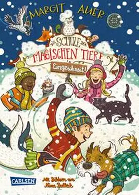 Auer | Die Schule der magischen Tiere: Eingeschneit! Ein Winterabenteuer | Buch | 978-3-551-65046-7 | sack.de