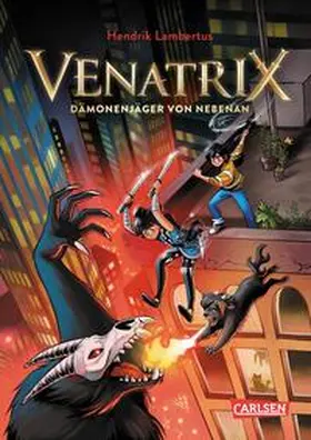 Lambertus |  Venatrix 1: Venatrix - Dämonenjäger von nebenan | Buch |  Sack Fachmedien