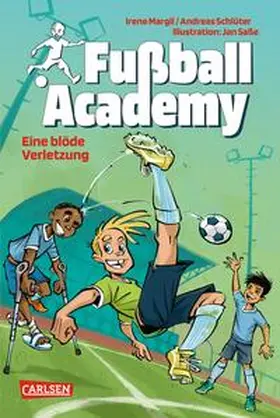 Margil / Schlüter | Fußball Academy 2: Eine blöde Verletzung | Buch | 978-3-551-65207-2 | sack.de
