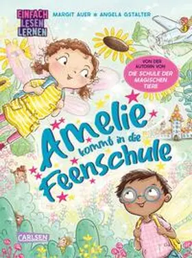 Auer |  Amelie kommt in die Feenschule | Buch |  Sack Fachmedien