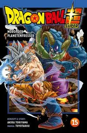 Toriyama |  Dragon Ball Super 15 | Buch |  Sack Fachmedien
