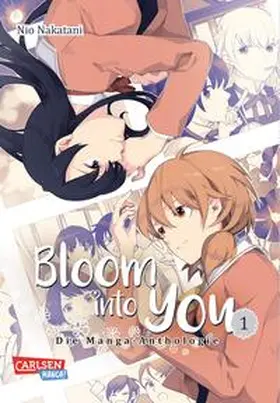 Nakatani |  Bloom into you: Anthologie 1 | Buch |  Sack Fachmedien