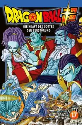 Toyotarou / Toriyama | Dragon Ball Super 17 | Buch | 978-3-551-71459-6 | www2.sack.de