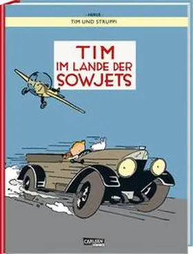Hergé |  Tim und Struppi: Tim im Lande der Sowjets - farbige Ausgabe | Buch |  Sack Fachmedien