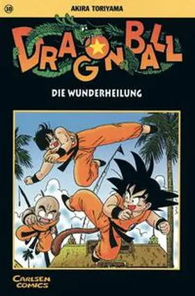 Toriyama | Dragon Ball 10. Die Wunderheilung | Buch | 978-3-551-73302-3 | www2.sack.de