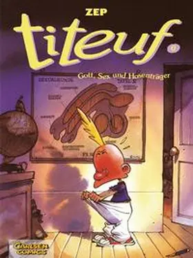 Zep |  Titeuf 00. Gott, Sex und Hosenträger | Buch |  Sack Fachmedien