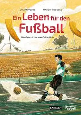 Voloj |  Ein Leben für den Fußball | Buch |  Sack Fachmedien