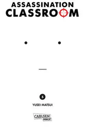 Matsui |  Assassination Classroom 05 | Buch |  Sack Fachmedien