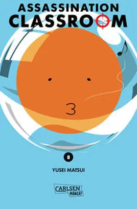 Matsui | Assassination Classroom 08 | Buch | 978-3-551-73949-0 | www2.sack.de