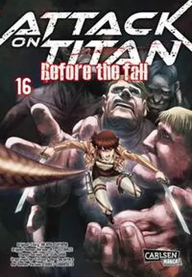 Isayama / Suzukaze |  Attack on Titan - Before the Fall 16 | Buch |  Sack Fachmedien