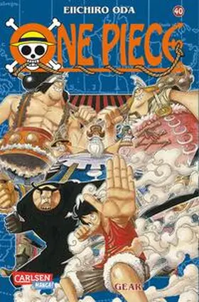 Oda | One Piece 40. Gear | Buch | 978-3-551-75730-2 | www2.sack.de