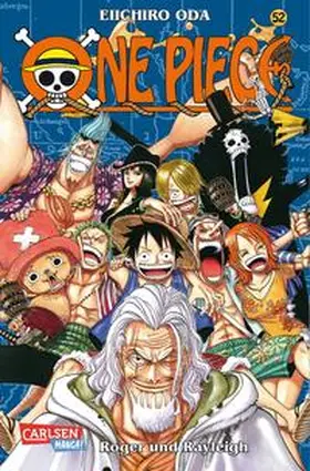 Oda |  One Piece 52. Roger und Rayleigh | Buch |  Sack Fachmedien