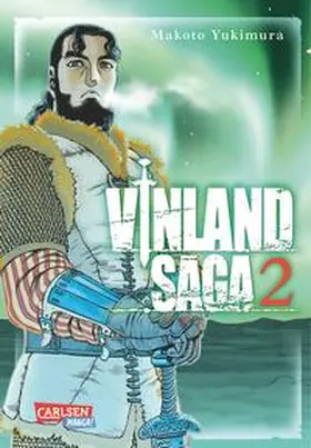 Yukimura |  Vinland Saga 02 | Buch |  Sack Fachmedien