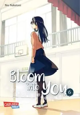 Nakatani |  Bloom into you 6 | Buch |  Sack Fachmedien