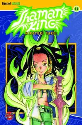 Takei |  Shaman King 17 | Buch |  Sack Fachmedien