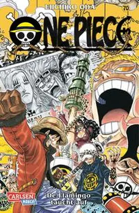 Oda |  One Piece 70. Der Flamingo taucht auf | Buch |  Sack Fachmedien