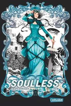 Carriger / REM |  Soulless 02 | Buch |  Sack Fachmedien