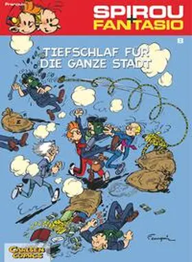 Franquin |  Spirou und Fantasio 08. Tiefschlaf für die ganze Stadt | Buch |  Sack Fachmedien