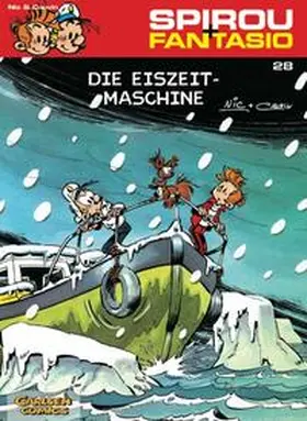 Broca / Cauvin |  Spirou und Fantasio 28. Die Eiszeit-Maschine | Buch |  Sack Fachmedien