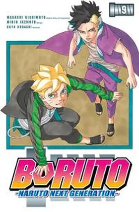 Kishimoto / Kodachi / Ikemoto | Boruto - Naruto the next Generation 9 | Buch | 978-3-551-77560-3 | sack.de