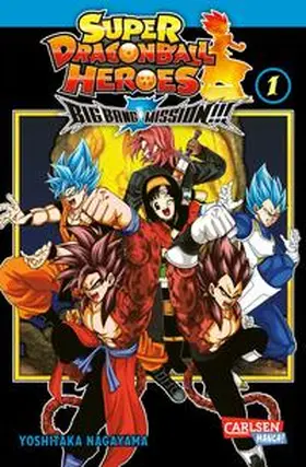 Nagayama | Super Dragon Ball Heroes Big Bang Mission!!! 1 | Buch | 978-3-551-77990-8 | sack.de