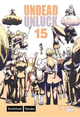 Tozuka | Undead Unluck 15 | Buch | 978-3-551-78389-9 | sack.de