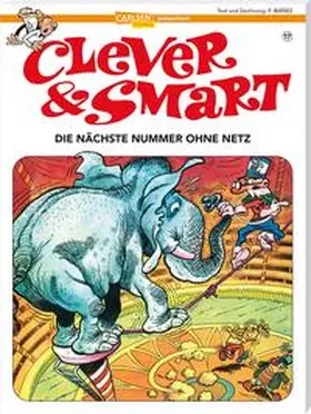 Ibáñez / Seemann / Ibán~ez |  Clever und Smart 17: Die nächste Nummer ohne Netz | Buch |  Sack Fachmedien