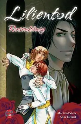 Peters / Delseit |  Lilientod: Rosenkönig | Buch |  Sack Fachmedien
